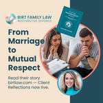 Restorative Divorce® success story — young couple transitions from marriage to mutual respect through mediation with Birt Family Law.