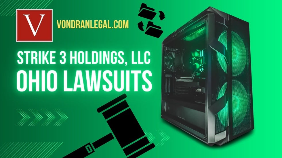 Strike three torrent lawsuits Ohio