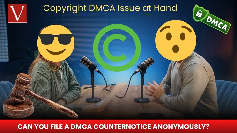 two podcasters talking about anonymous DMCA counternotice filings
