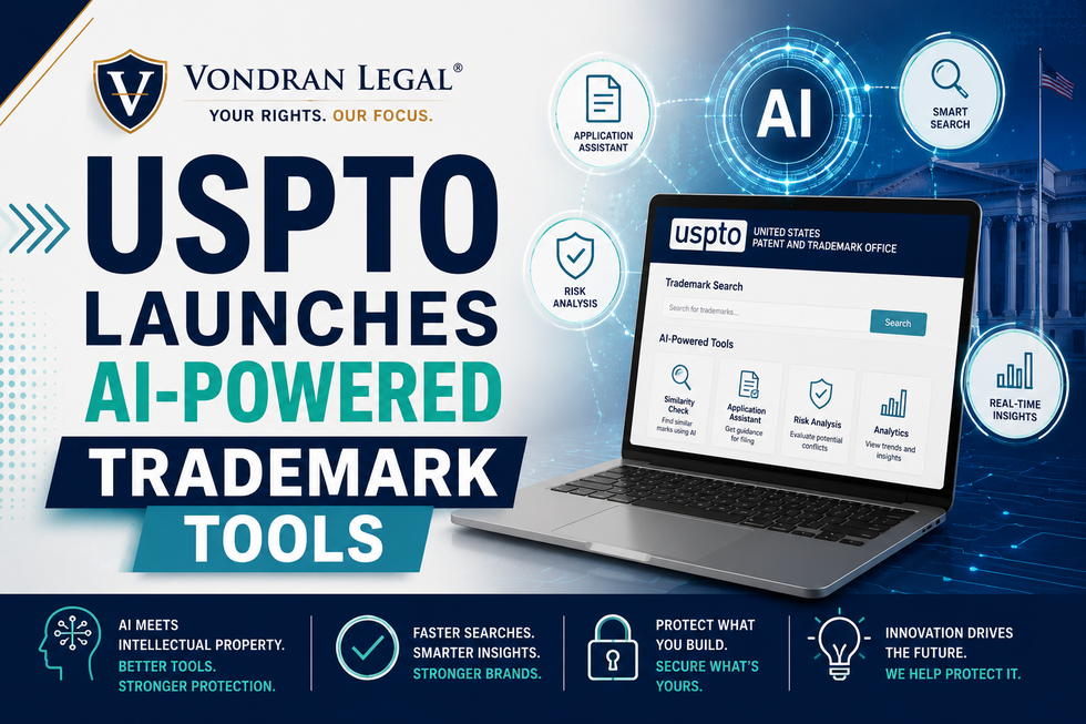 USPTO LAUNCHES AI-POWERED TRADEMARK TOOLS