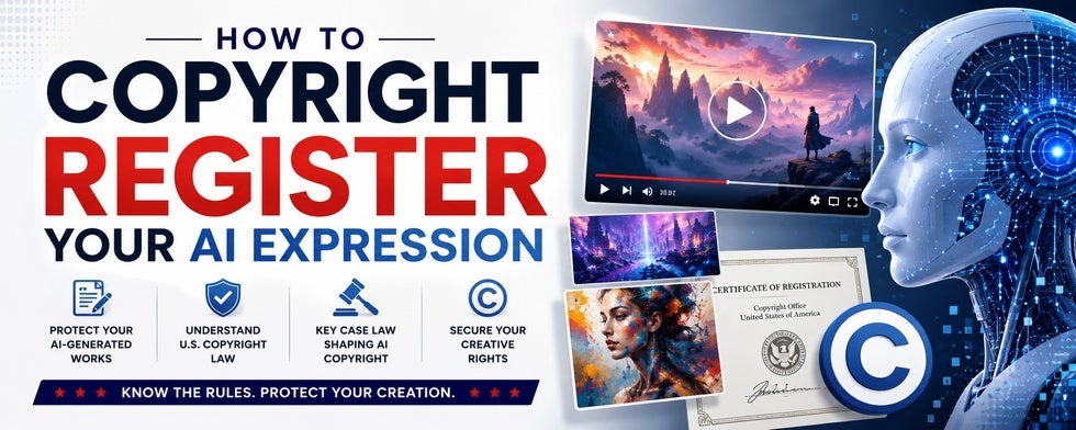tips to copyright register AI generated content