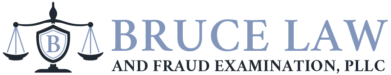 Bruce Law and Fraud Examination, PLLC