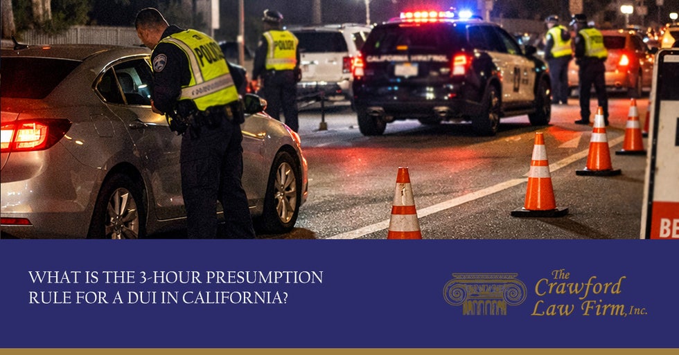 What is the 3-Hour Presumption Rule for a DUI in California?