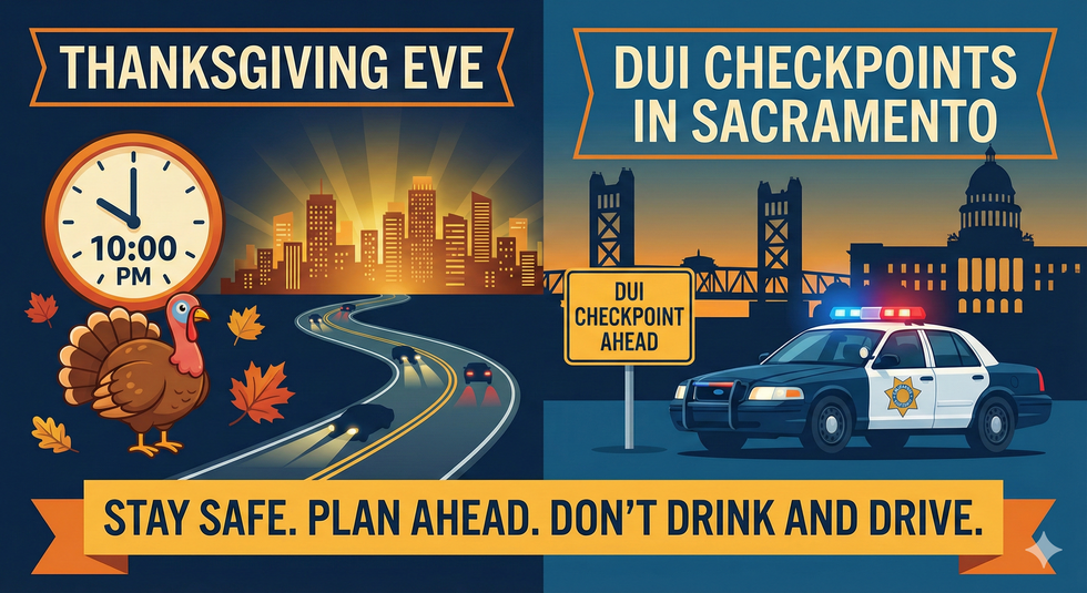 Thanksgiving Eve and DUI Checkpoints in Sacramento