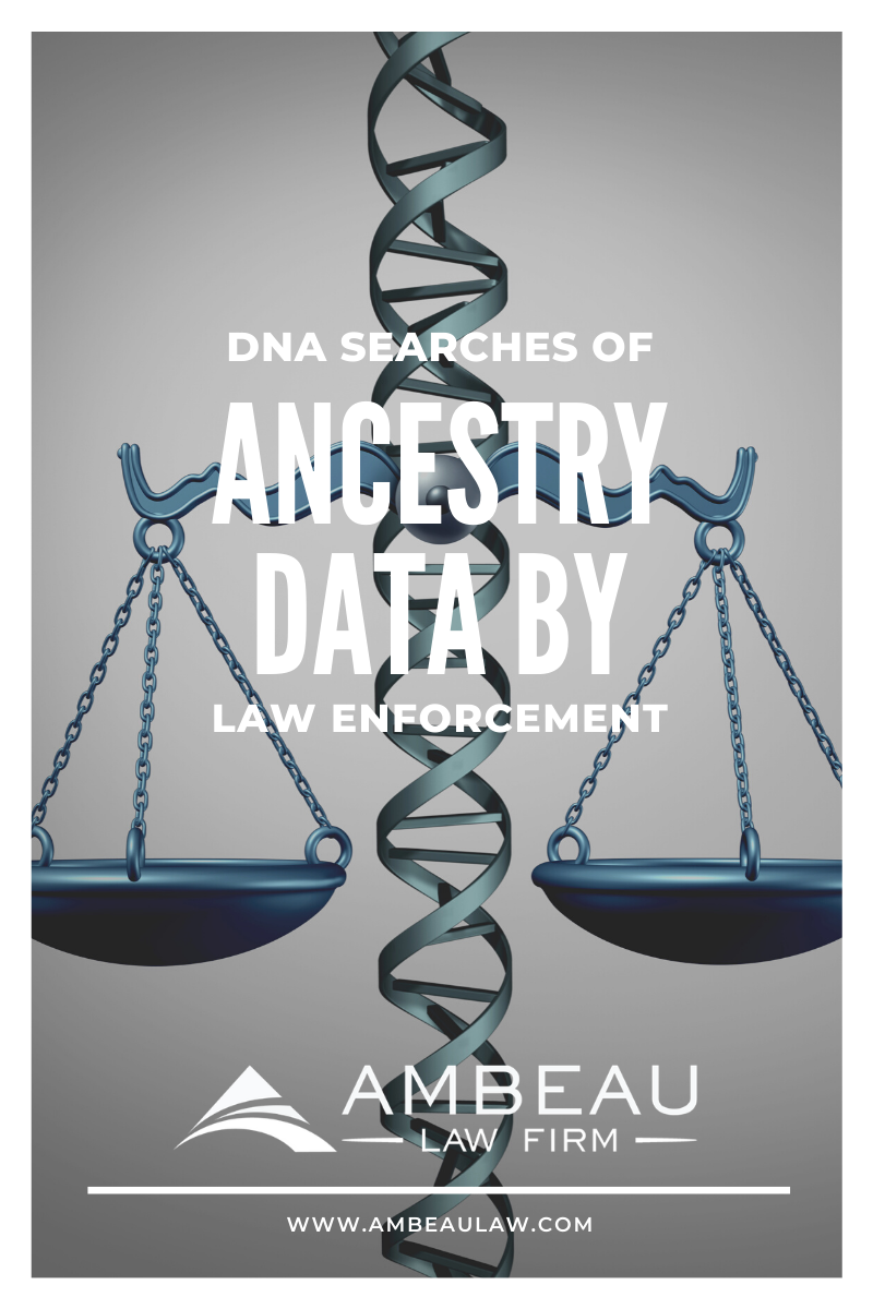 DNA Searches of Ancestry Data by Law Enforcement