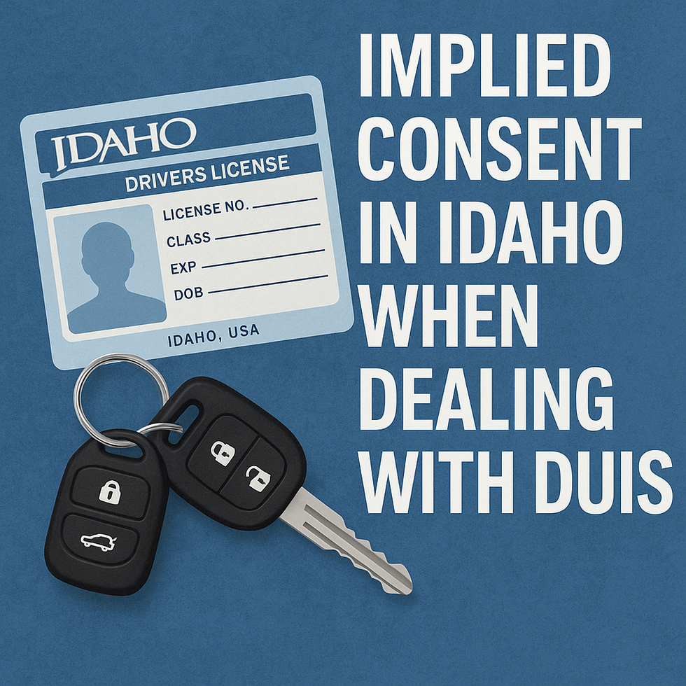Implied Consent Idaho