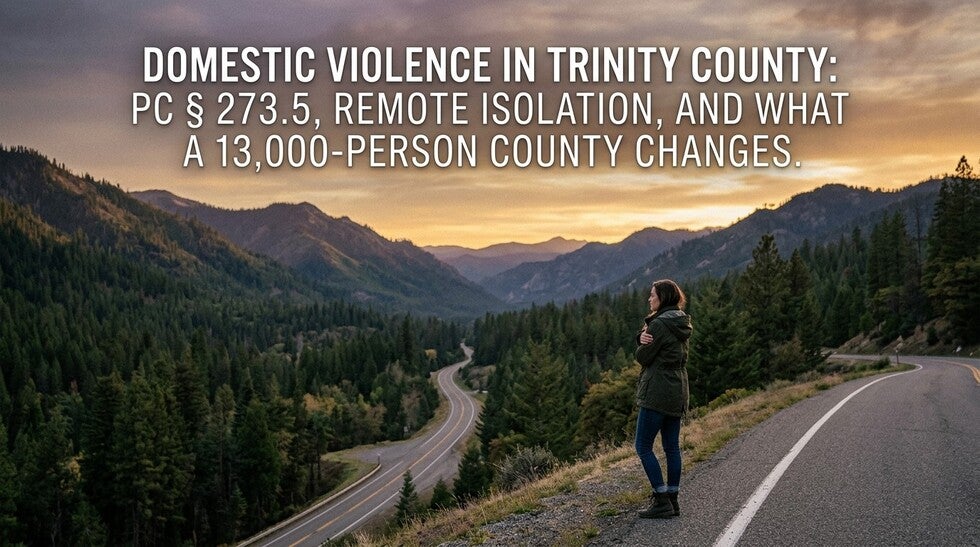 Domestic Violence in Trinity County