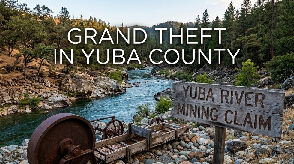 Grand Theft in Yuba County