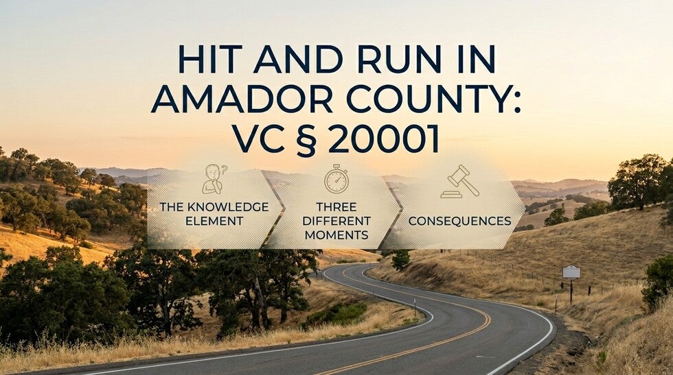Hit and Run in Amador County