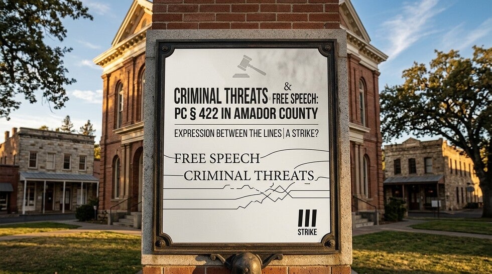 Criminal Threats in Amador County