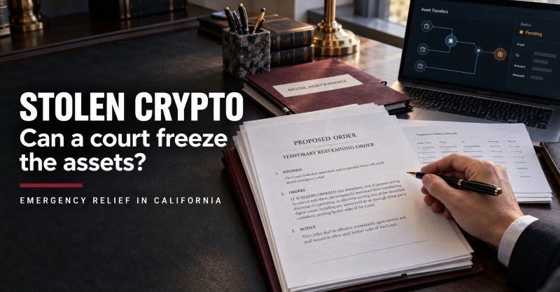 Crypto Asset Freeze Injunction California