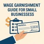Illustration of a payroll check and clipboard with the title “Wage Garnishment Guide for Small Businesses,” used as a featured image for a Virginia wage garnishment blog post.