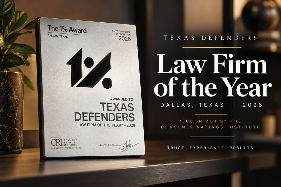 Texas Defenders named 2026 Law Firm of the Year in Dallas, Texas by the Consumer Ratings Institute