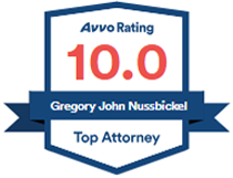 Avvo Rating | 10.0 | Gregory John Nussbickel | Top Attorney