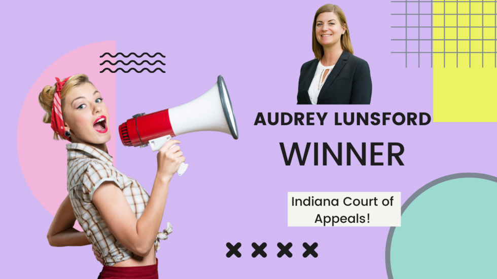 Audrey Lunsford wins in the Indiana Court of Appeals